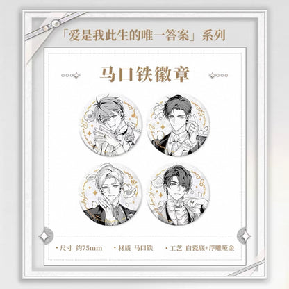 Tears of Themis/未定事件簿 - [My Heart Will Go On] 爱是我此生的唯一答案系列 - 75mm Badge/Pin