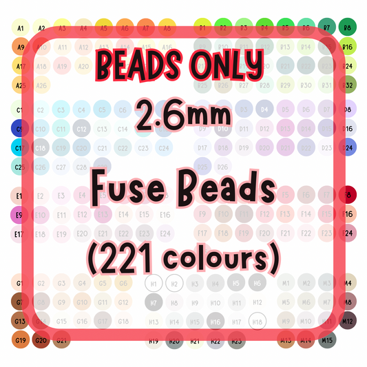 2.6mm Fuse Beads - 221 colours (Beads ONLY)