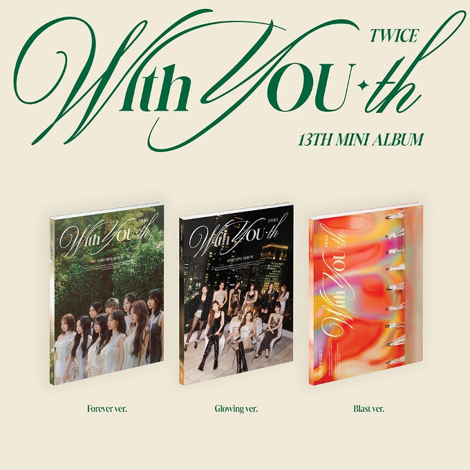 TWICE - The 13th Mini Album [With YOU-th] (3 Versions)