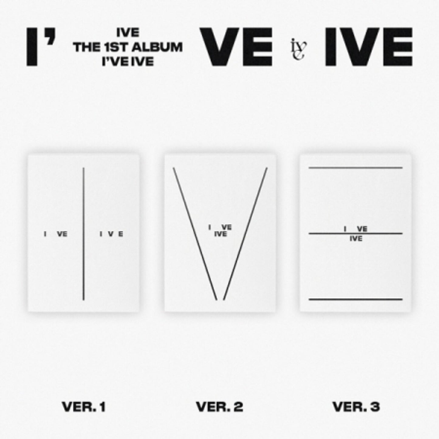 IVE - 1st Album [I’VE IVE]