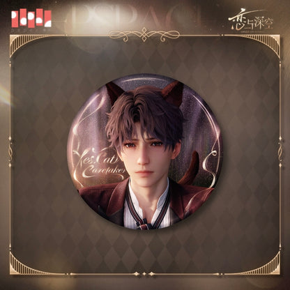 (Pre-order) Love and Deepspace - [Yes, Cat Caretaker] - Badge/Pin