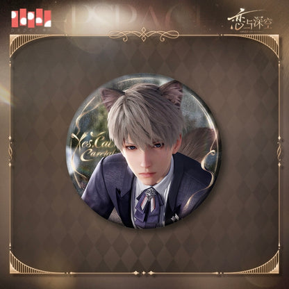 (Pre-order) Love and Deepspace - [Yes, Cat Caretaker] - Badge/Pin