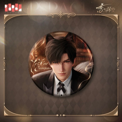 (Pre-order) Love and Deepspace - [Yes, Cat Caretaker] - Badge/Pin