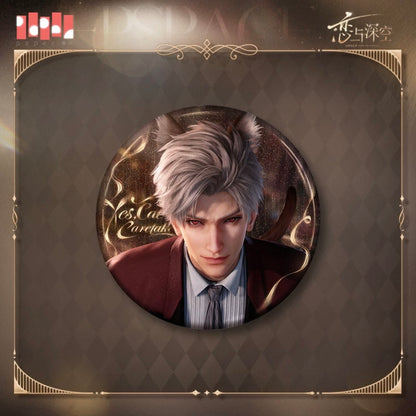 (Pre-order) Love and Deepspace - [Yes, Cat Caretaker] - Badge/Pin