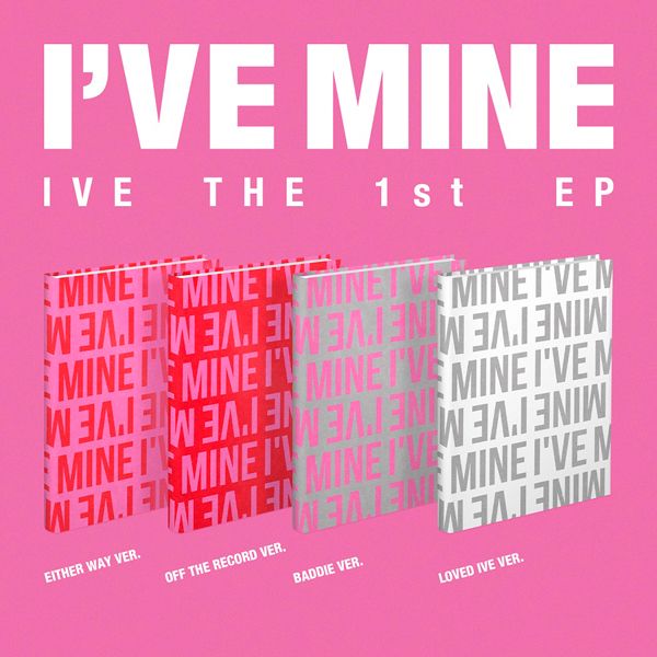 IVE - 1st EP [I'VE MINE] (4 Versions)